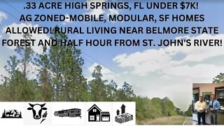 .33 ACRE HIGH SPRINGS, FL UNDER $7K! MOBILE, MANUFACTURED & SF HOMES ALLOWED! RURAL LIVING!