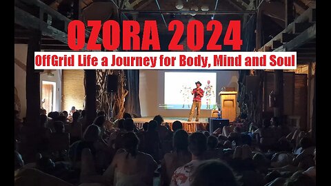 OffGrid Life a Journey for Body, Mind and Soul - Ozora 2024 -