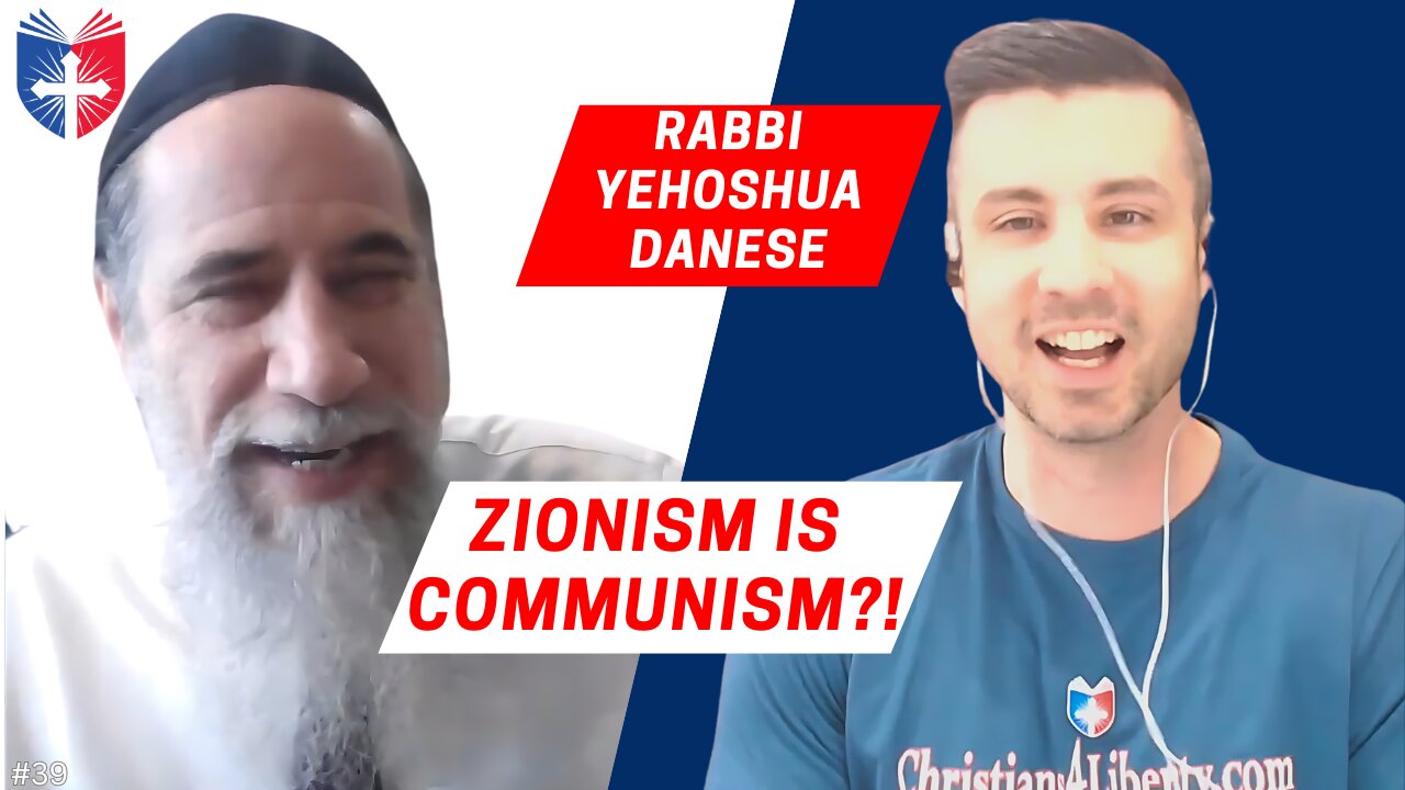 Israel’s Revival & Zionism Unveiled | Rabbi Yehoshua Danese | Anatomy of the Church & State #39