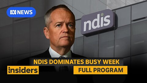 Government defends NDIS overhaul | Insiders | ABC News