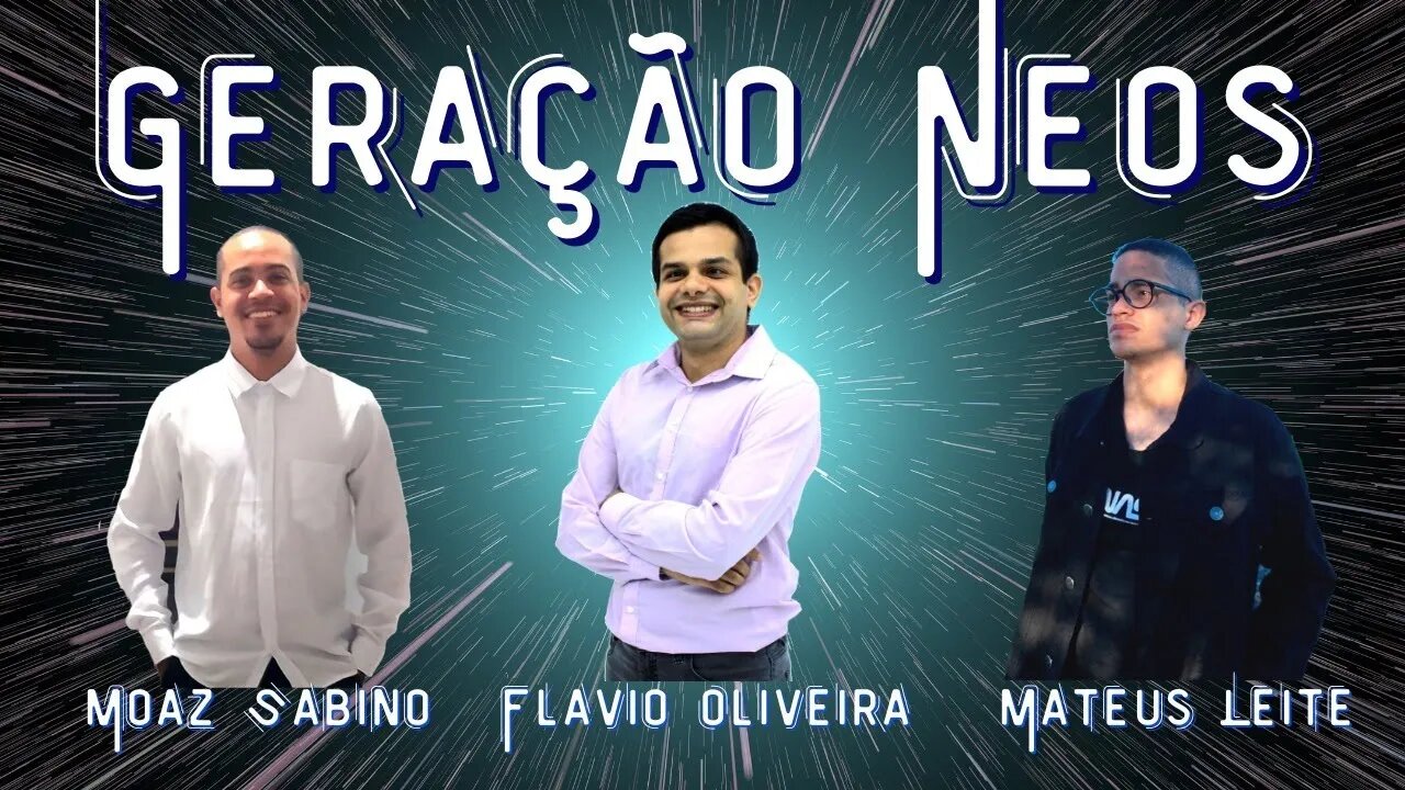 GERAÇÃO NEOS