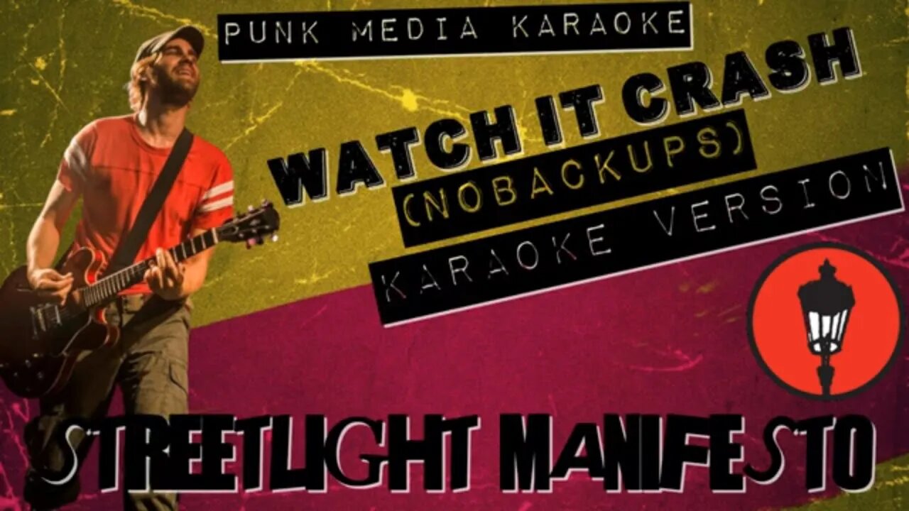 Streetlight Manifesto - Watch It Crash (No Back Ups) (Karaoke Version) Instrumental🎤