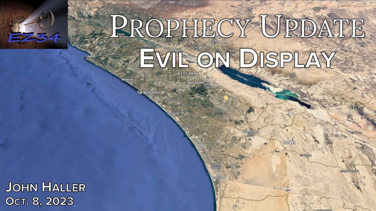 2023 10 08 John Haller's Prophecy Update "Evil on Display"