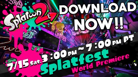 Splatoon 2 Splatfest Demo DOWNLOAD NOW! - How To Download The Splatoon 2 Splatfest Demo NOW!