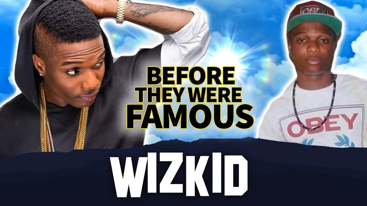 WizKid | Before They Were Famous | Biography