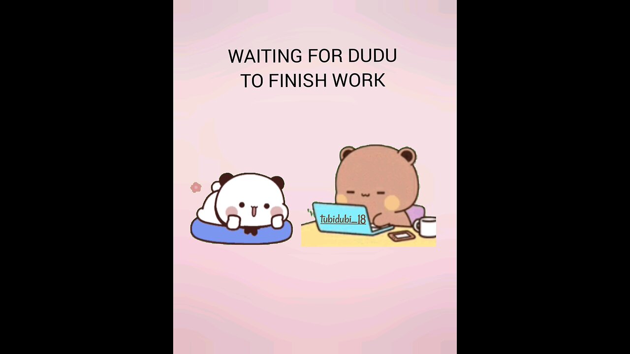 waiting for Dudu