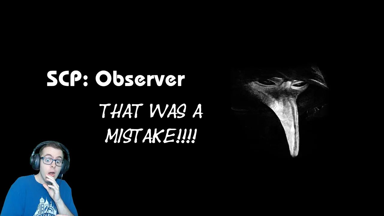 SCP Observer: I Opened The WRONG Door!!! (Part 3)