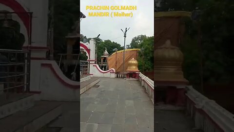 prachin golmadh mandir