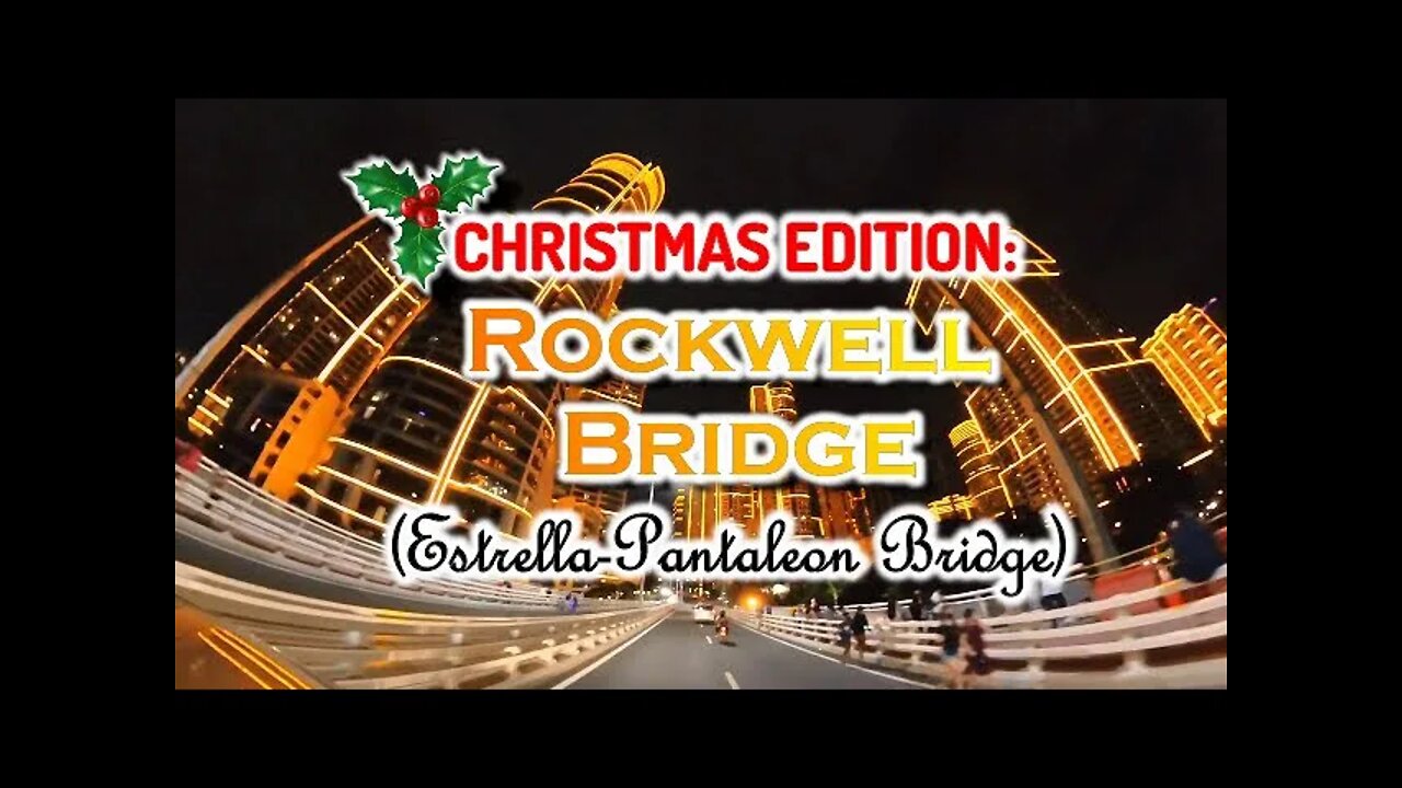 Rockwell Bridge | Christmas Edition 2021