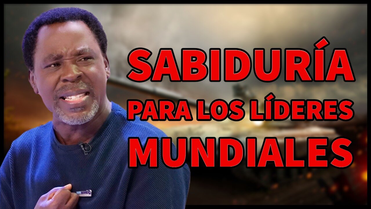 El consejo profético del Profeta T.B. Joshua a los líderes mundiales