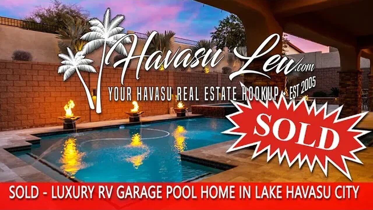 Lake Havasu Luxury Home 🔥SOLD🔥 2241 Green Dr