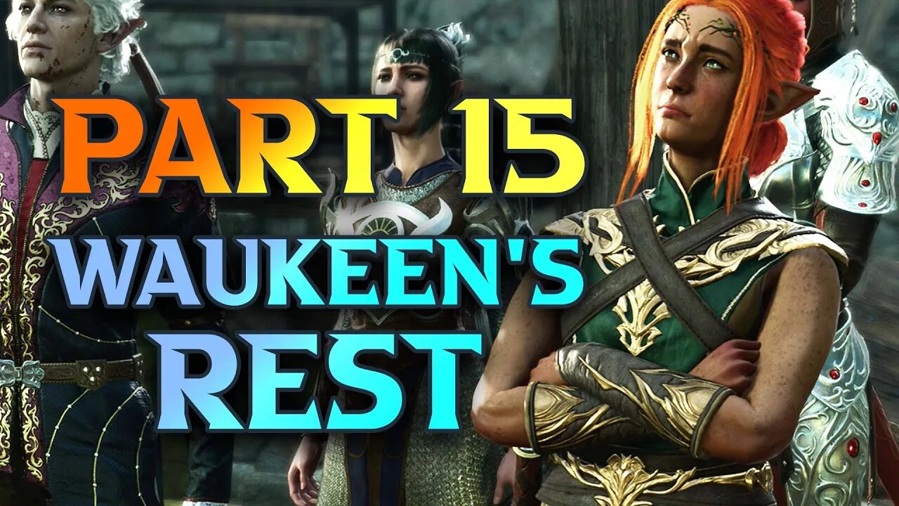 Waukeen's Rest - Baldur's Gate 3 Sorcerer Walkthrough Part 15