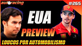 GP DOS EUA AUSTIN PREVIEW F1 2022 | Autoracing Podcast 265 | Loucos por Automobilismo |F