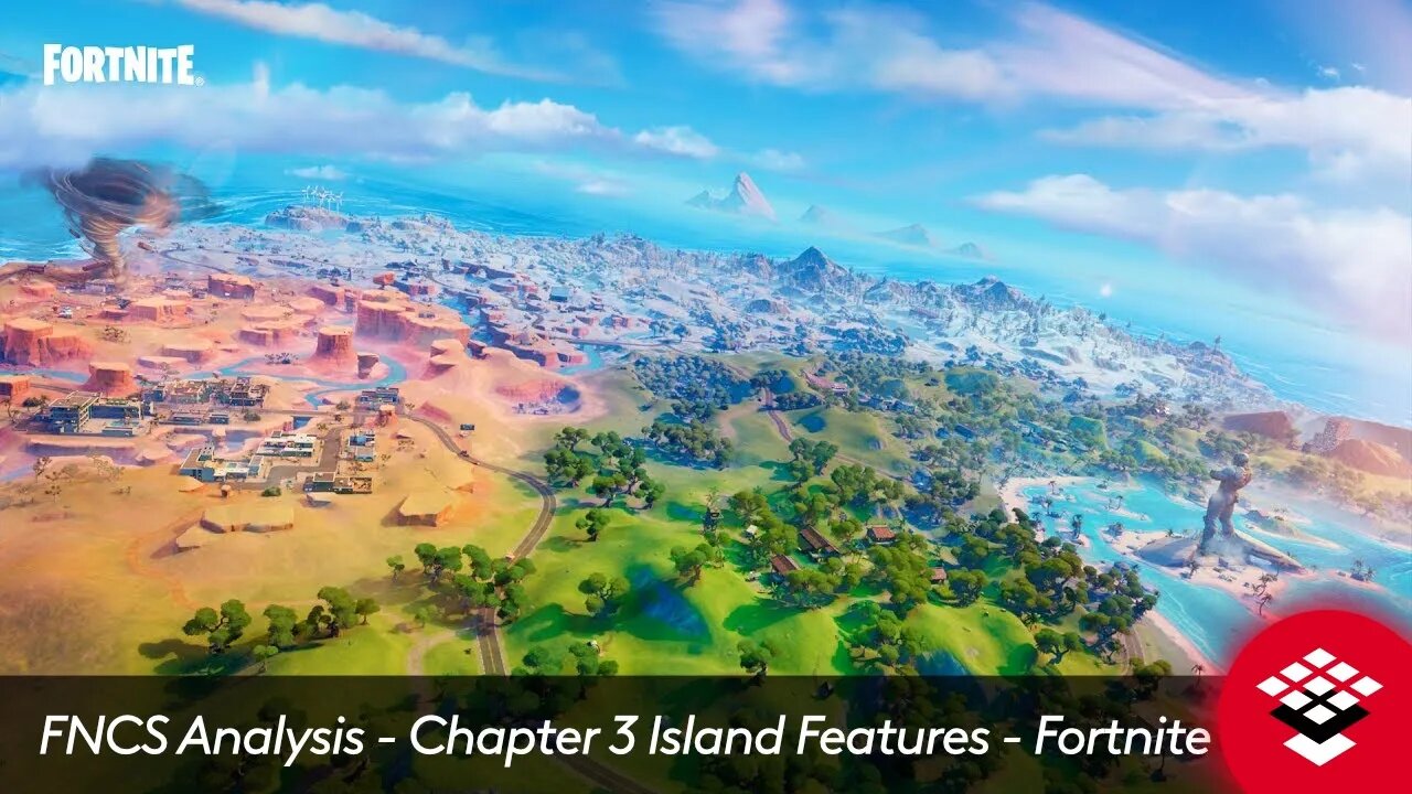 FNCS Analysis - Chapter 3 Island Features - Fortnite Competitive