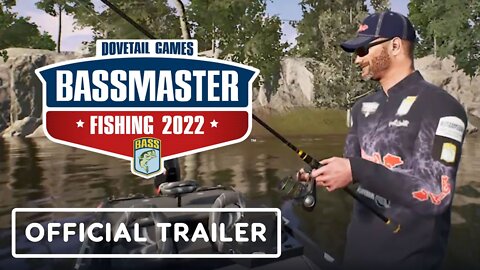 Bassmaster Fishing 2022 Super Deluxe Edition - Official Launch Trailer