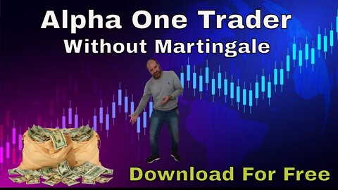 Binary Options Robot - Alpha One Trader Without Martingale