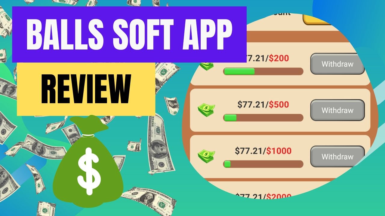 Balls Soft App Review - Scam Or Can You Actually Withdraw $200?