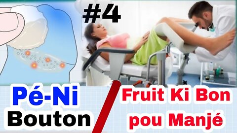 Vide0 Pou Gason Ki Gen Bouton Nan Tèt Koulout Yo( Kouron Pelé)Fruits Yo Impotan Pou Konnen/ Santé #4