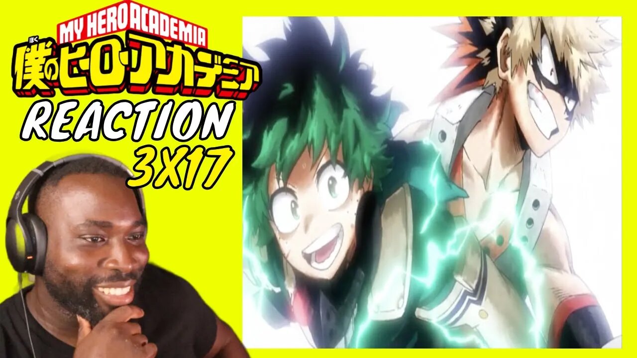 My Hero Academia - 3x17 Class 1-A - Reaction