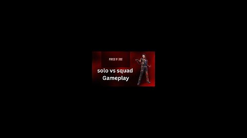 Solo vs squad Gamelplay