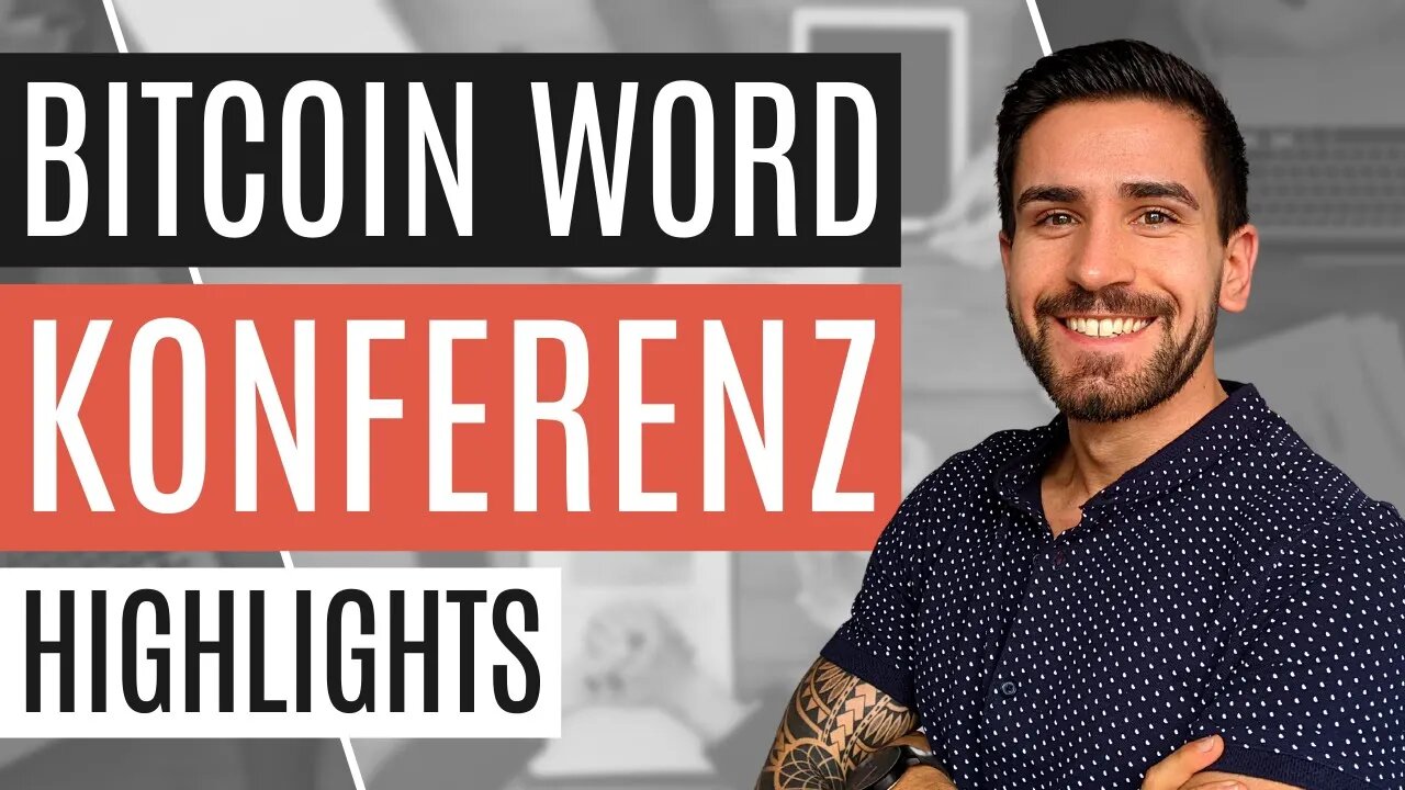 Bitcoin "B Word" Konferenz | Die Highlights in Kürze 🔥