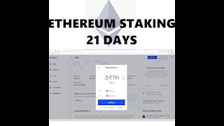 Staking Ethereum For 21 Days