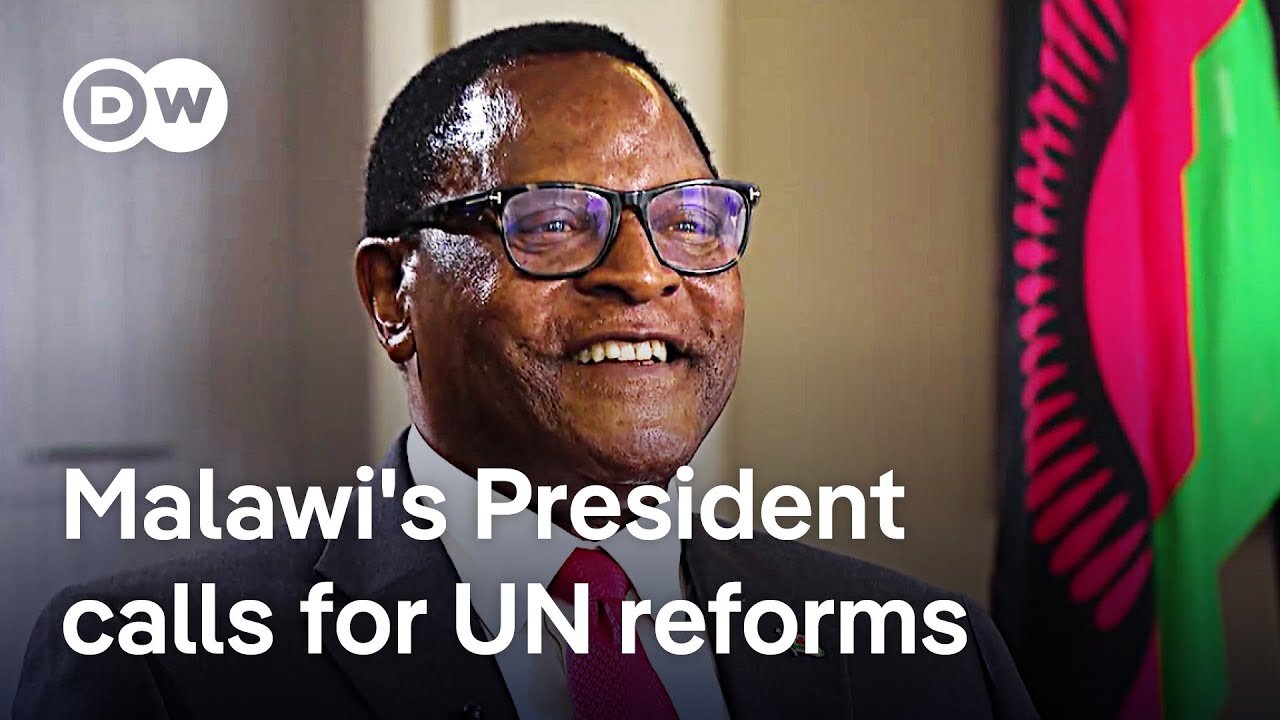 Malawi's President endorses Africa's bid for a permanent Security Council seat at Interview with DW