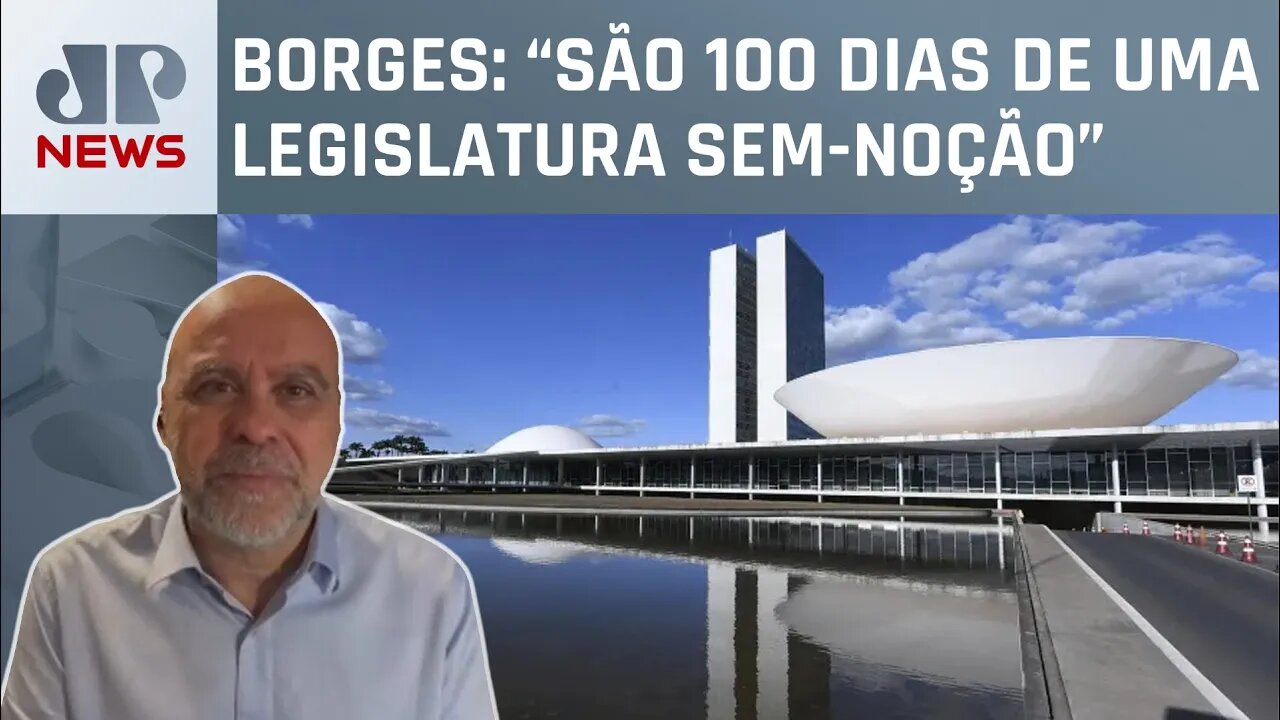 Alexandre Borges analisa os 100 primeiros dias do novo Congresso Nacional