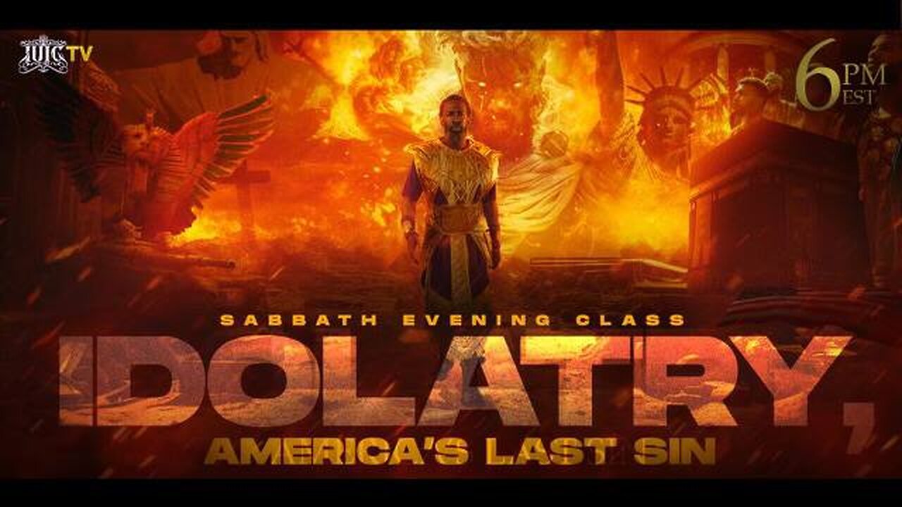 IDOLATRY: AMERICA'S LAST SIN