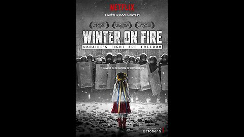 Winter On Fire Ukraine S Fight For Freedom