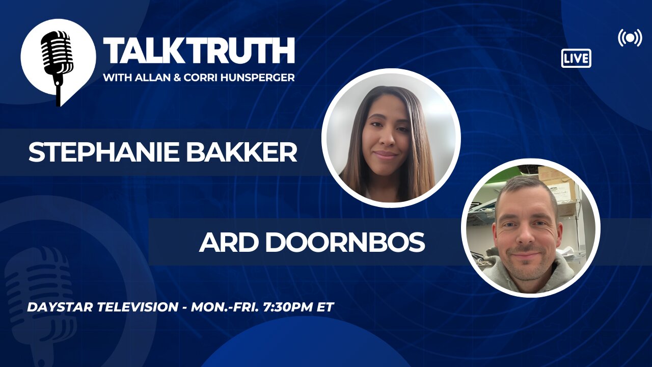 Talk Truth 12.04.24 - Stephanie Bakker & Ard Doornbos