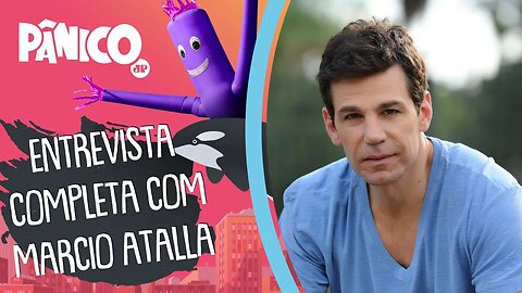 Assista à entrevista com Marcio Atalla na íntegra