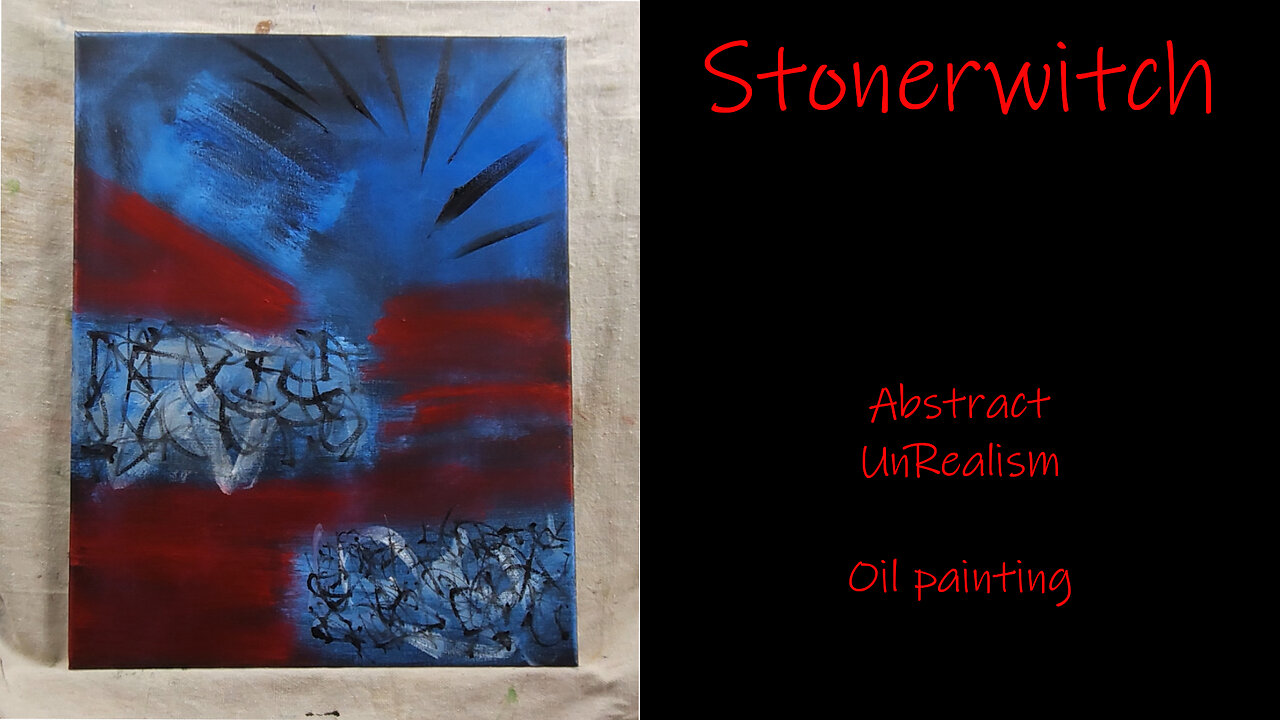 Blues and Reds will get you to "Stonerwitch" a Contemporary Abstract UnRealist Oil Painting | FIRE