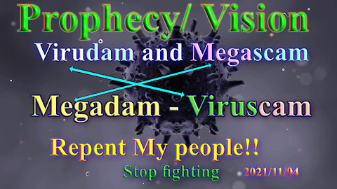 Virudam and Megascam, Repent My People, Prophecy-Vision-Poetry