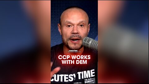 Dan Bongino: CCP Spies Caught Working With Democrats - 9/5/24