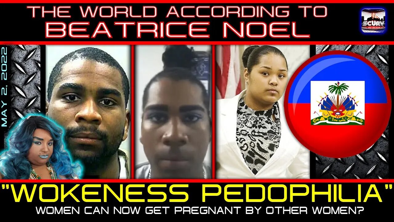 WOKENESS PEDOPHILIA: WOMEN CAN NOW GET PREGNANT FROM OTHER WOMEN? - BEATRICE NOEL