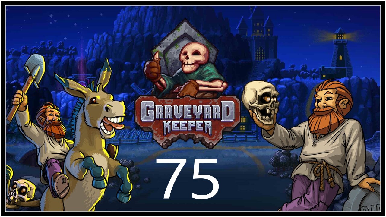 A Lively Barroom Brawl. - Graveyard Keeper (all DLC) - S1E75