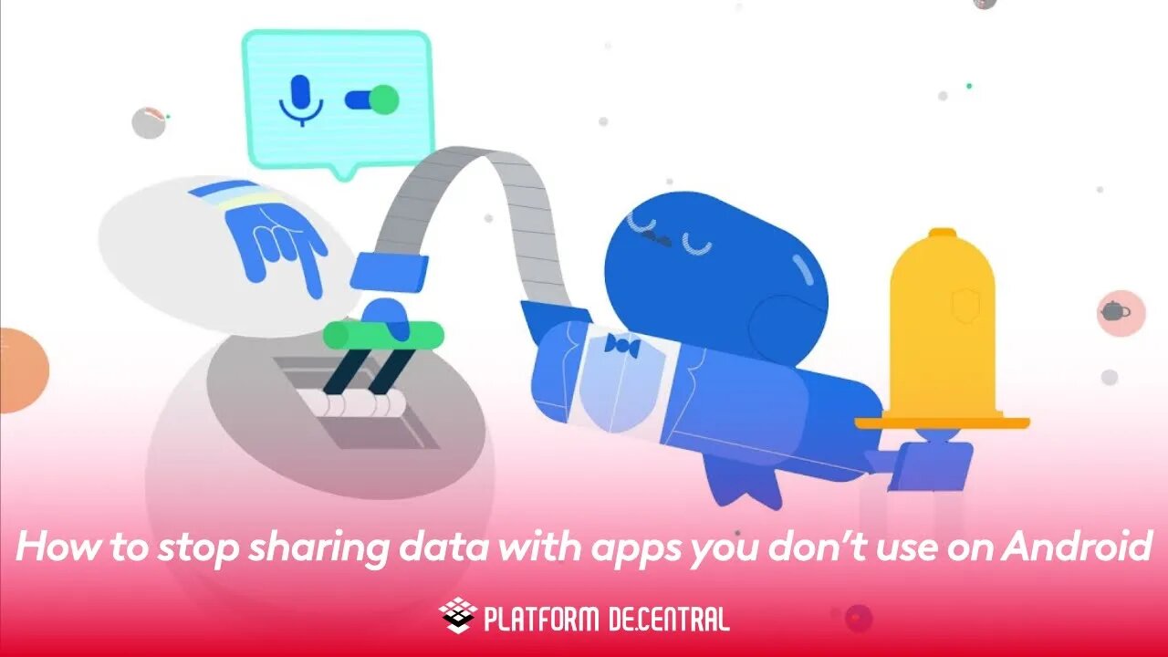 How to stop sharing data with apps you don’t use with permissions auto reset