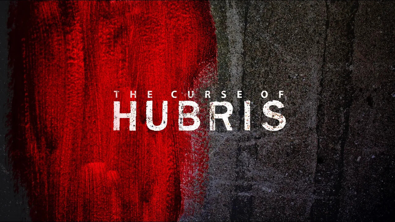 The Curse of Hubris - Vladimir Savchuk