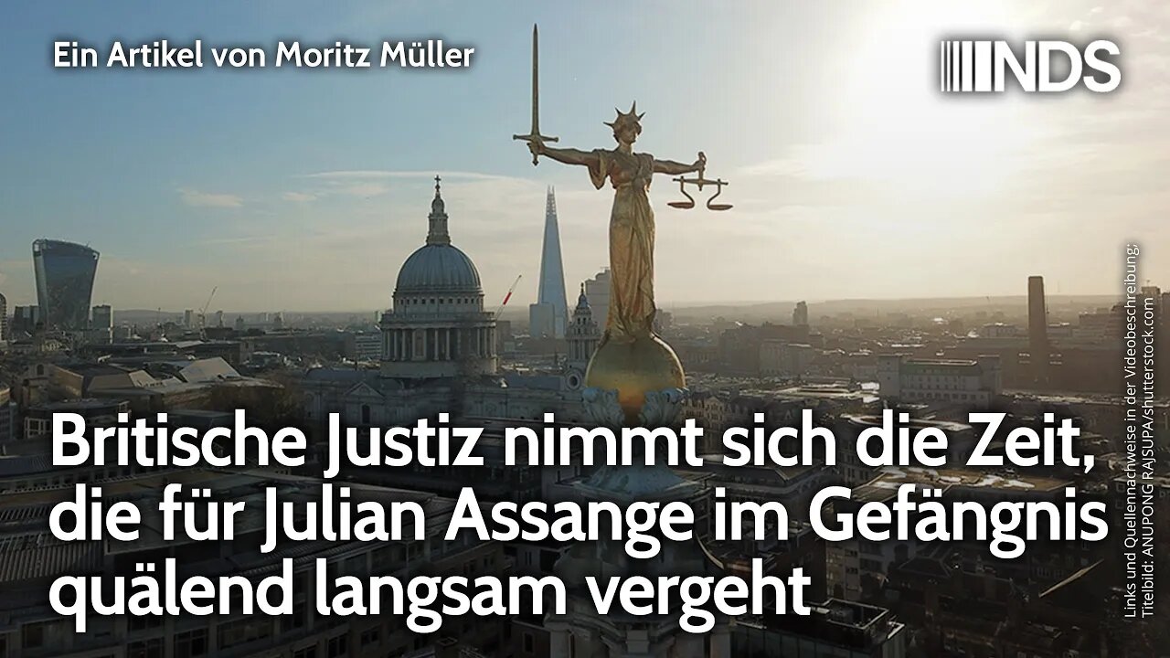 Britische Justiz nimmt sich die Zeit, die für Julian Assange im Gefängnis quälend langsam vergeht