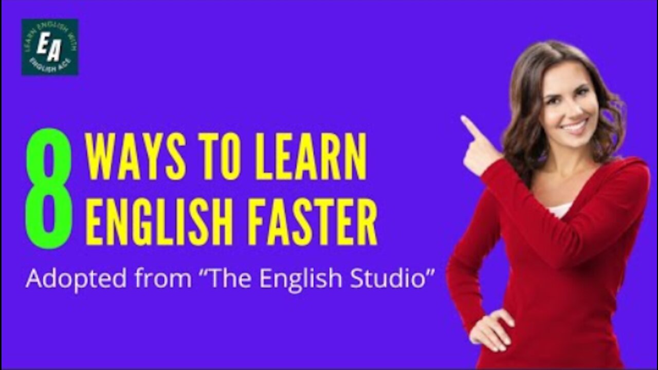 8 Ways to Learn English Faster