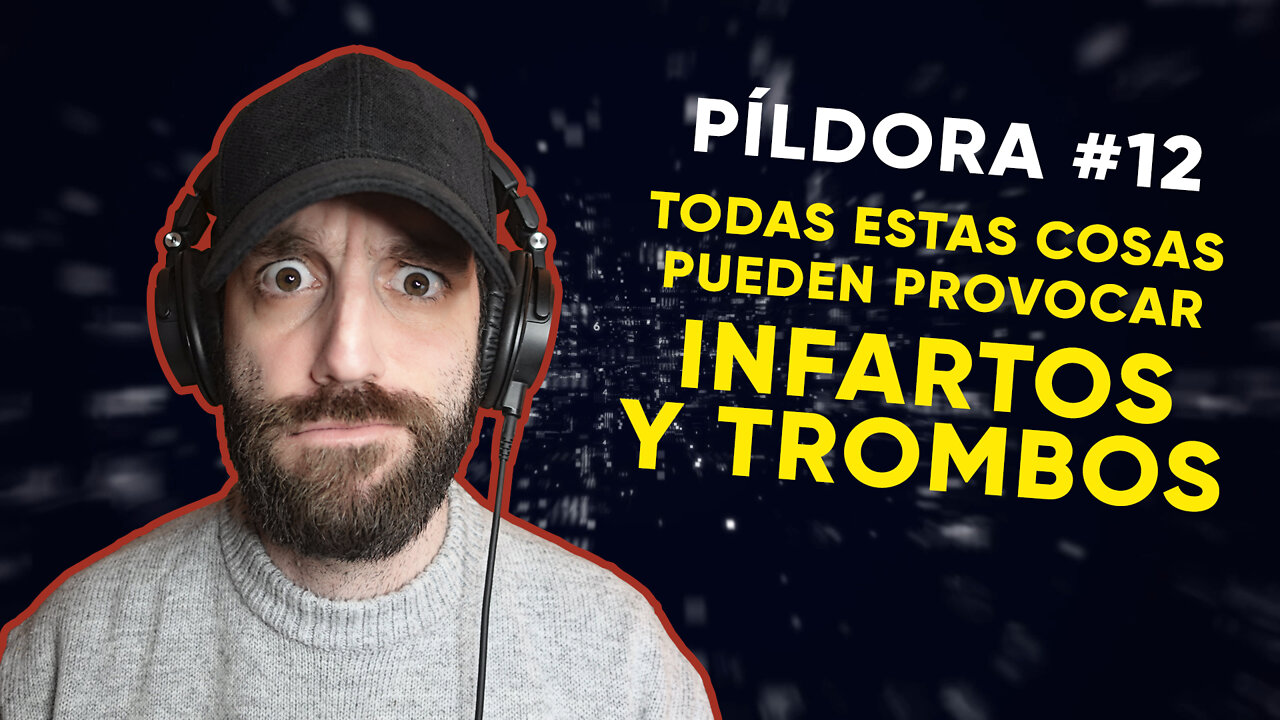 #12: Todas estas cosas pueden provocar infartos y trombos