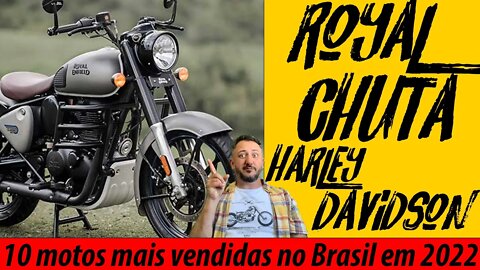 Royal chuta Harley. 10 motos custom mais vendidas no Brasil em 2022