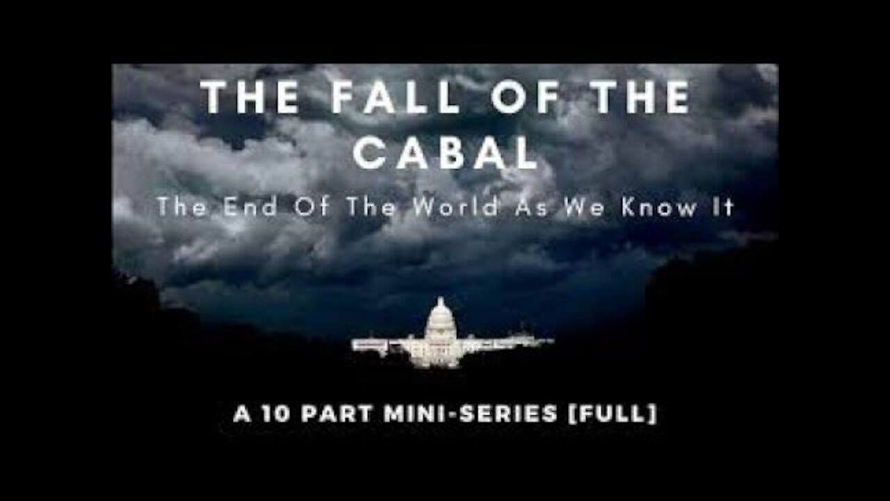 Documentary Fall of the Cabal I-10