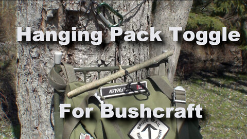 Bushcraft Pack Toggle (2022)