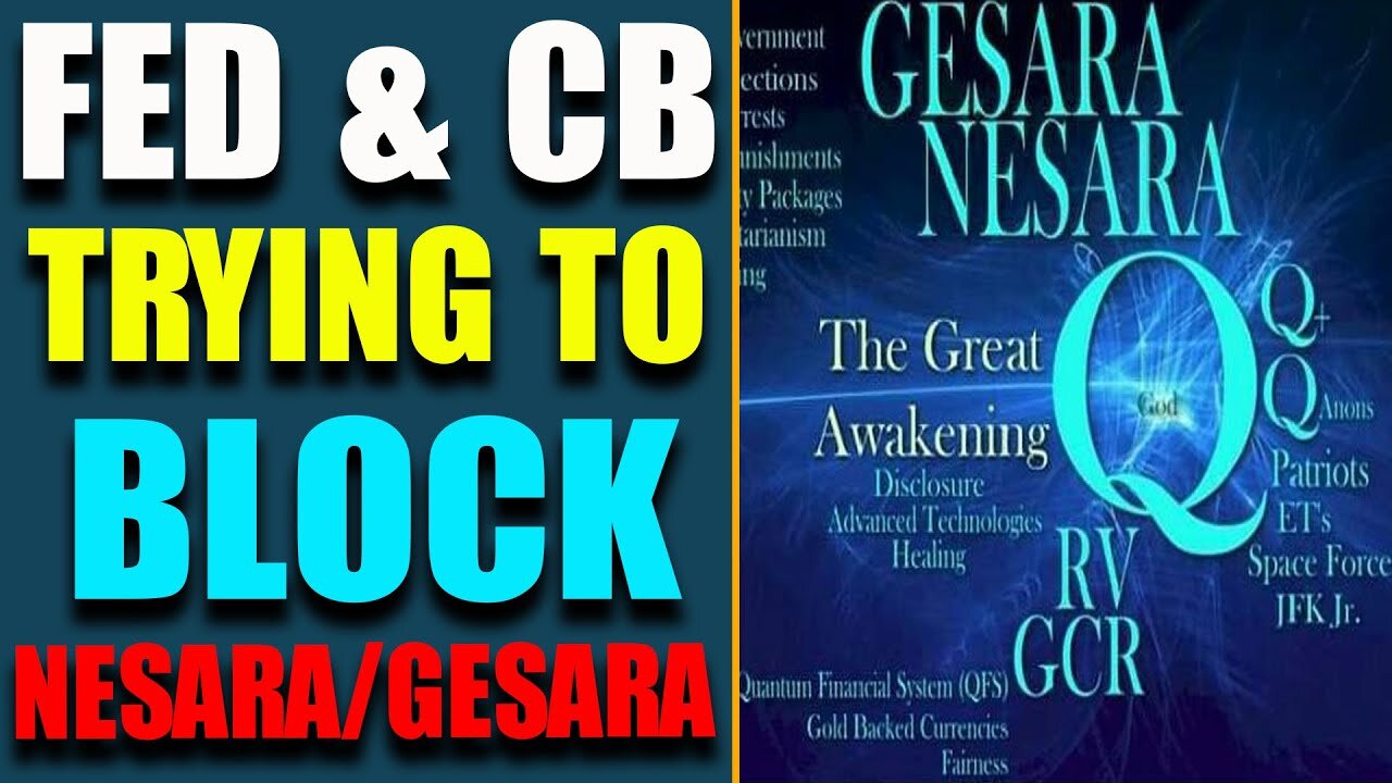 HUGE INTEL FROM SHARIRAYE: FED & CB TRYING TO BLOCK NESARA/GESARA