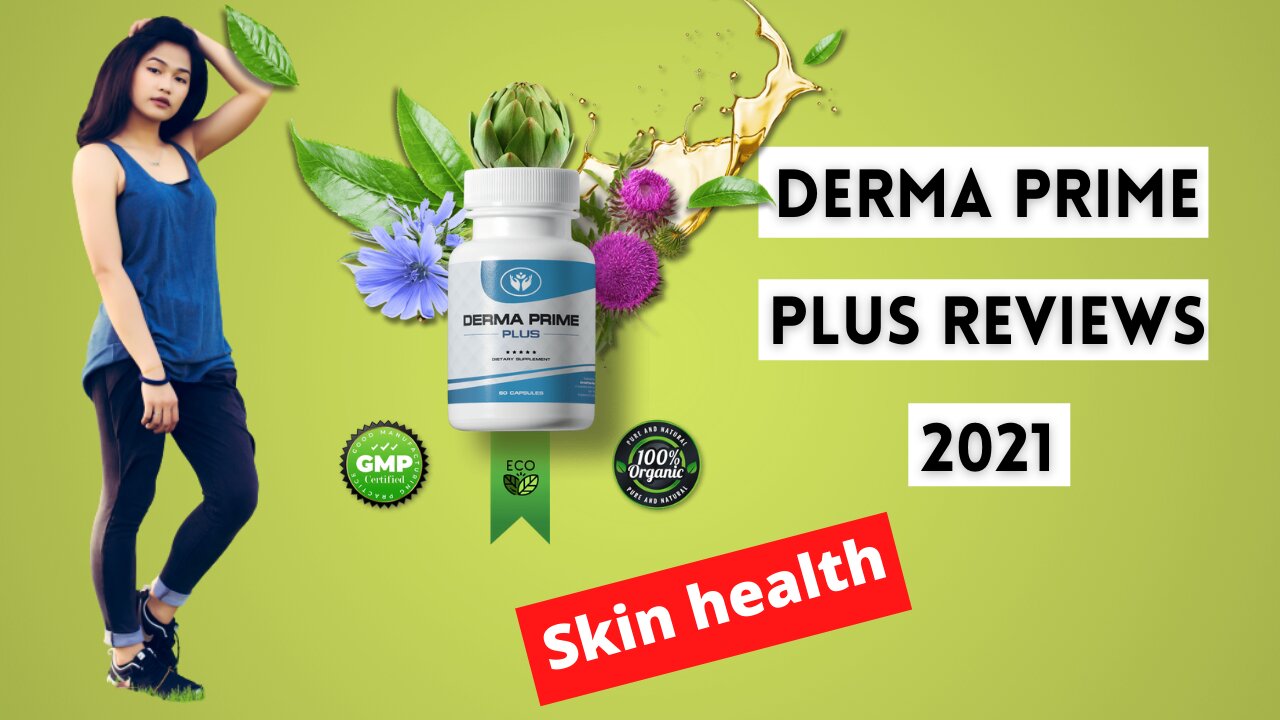 Derma Prime Plus Review | 💊 [Honest] Derma Prime Reviews For Skin Care!