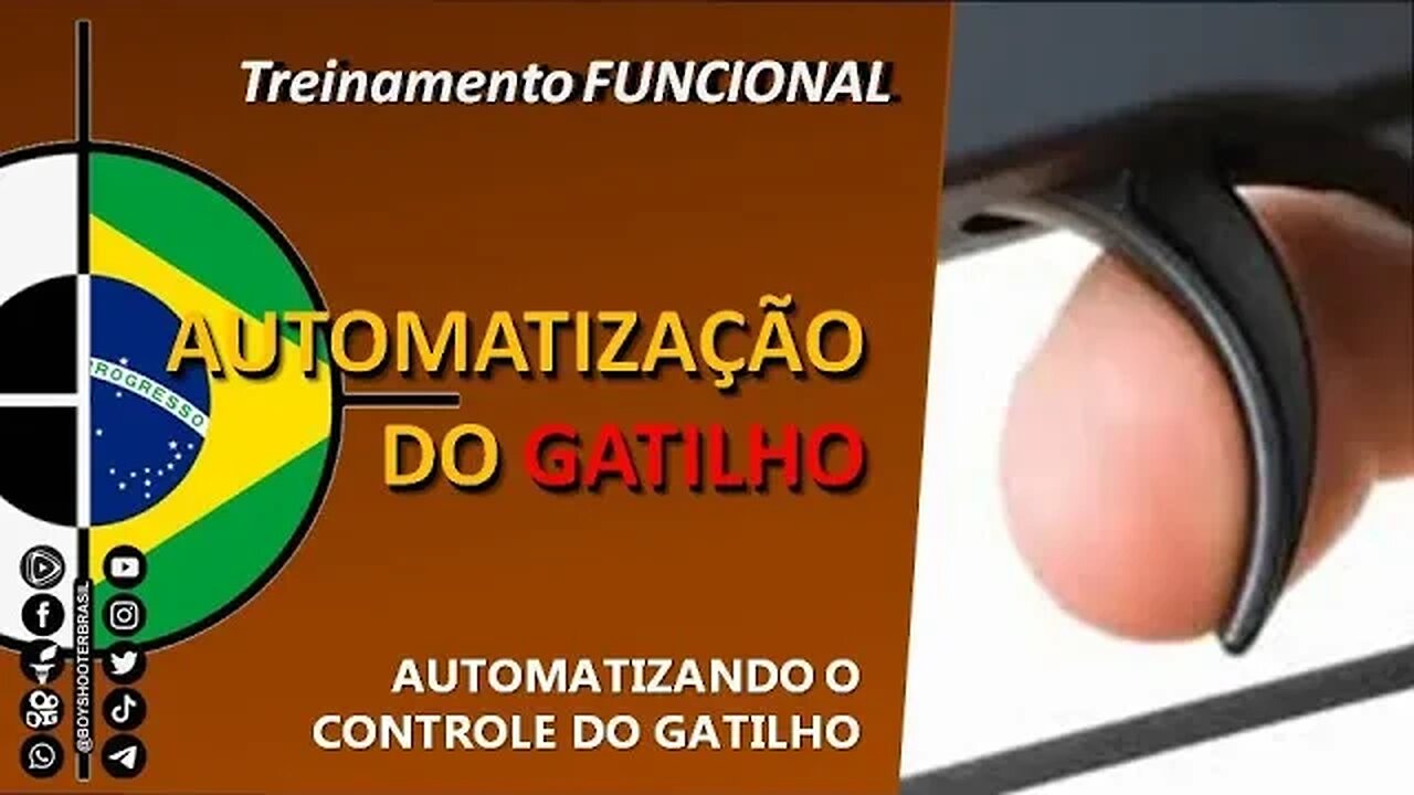 TREINAMENTO FUNCIONAL - O CONTROLE DE GATILHO