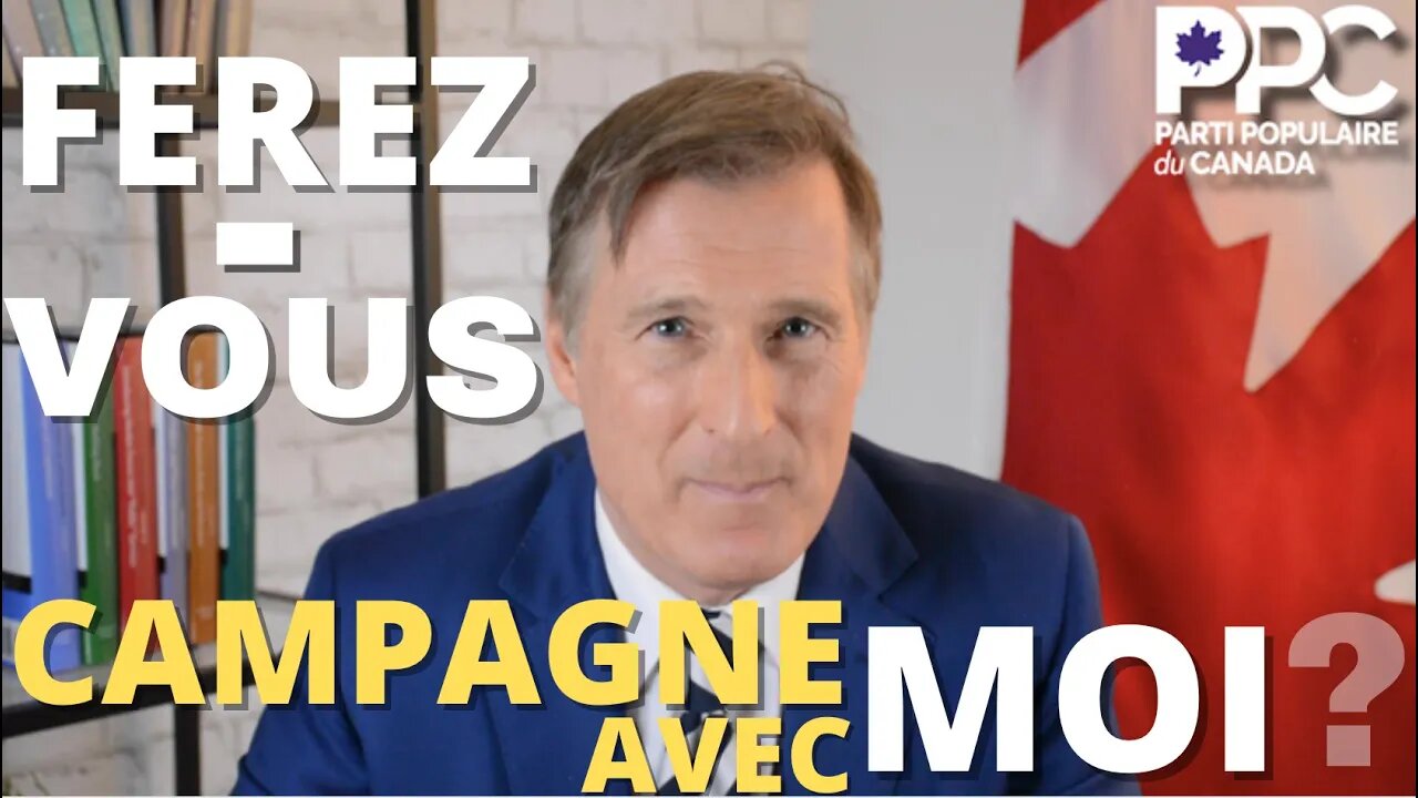 Le PPC cherche des candidats/tes pour la prochaine élection. Voulez-vous faire campagne à mes côtés?