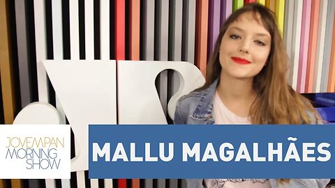 Mallu Magalhães - Entrevista Completa - 22/06/17